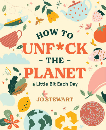 how to unf ck the planet by rizzoli prh 9781922417077 1