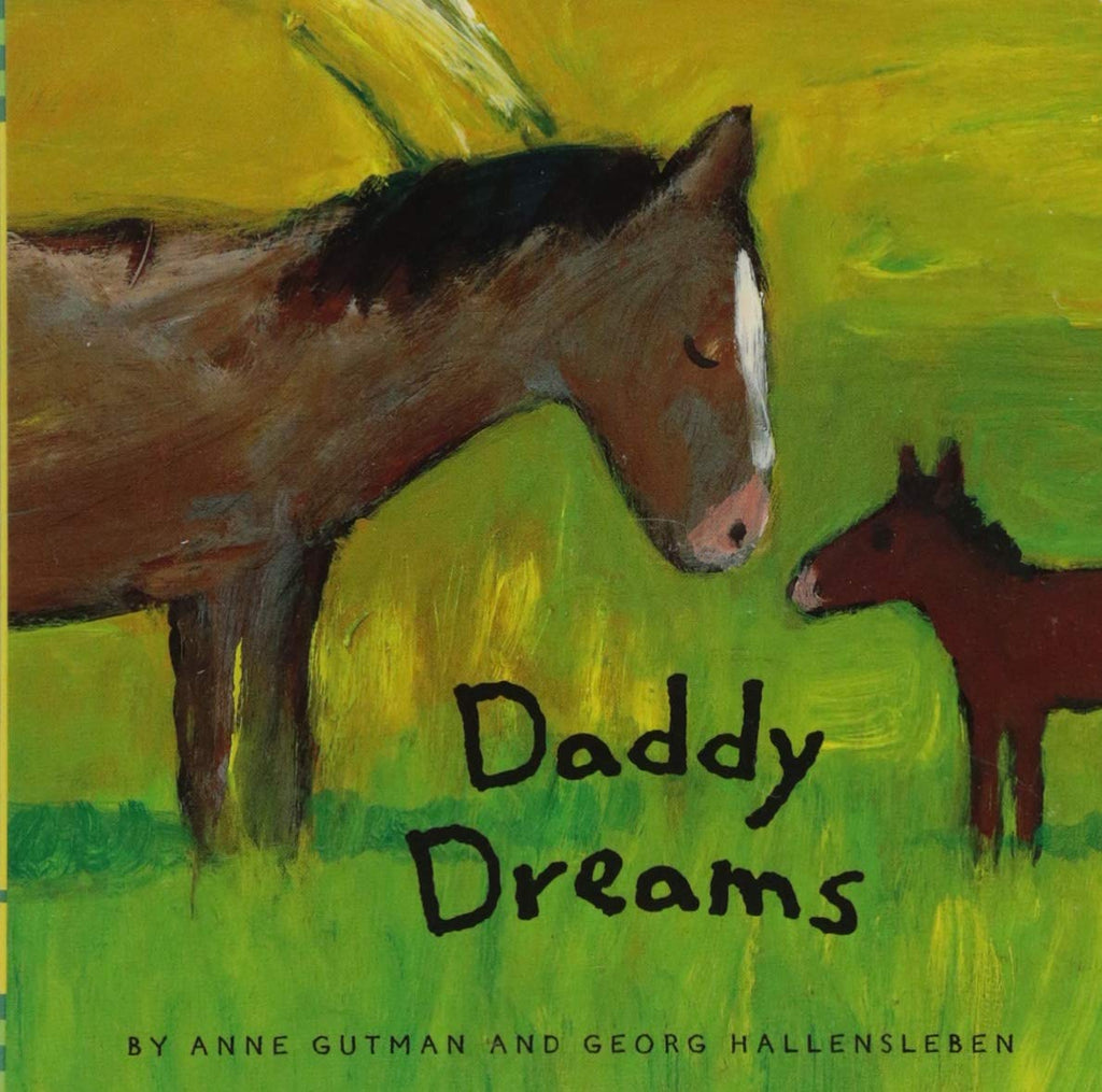 Daddy Dreams  By Anne Gutman