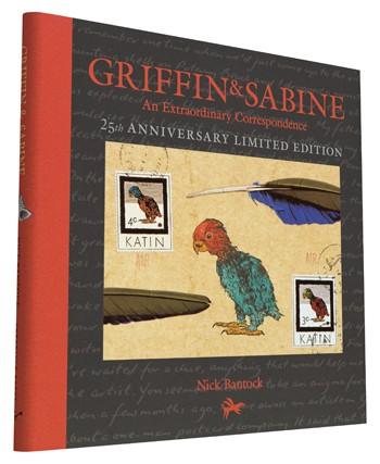 Griffin and Sabine 25th Anniversary Edition An Extraordinary Correspondence By Nick Bantock