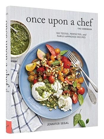 Once Upon a Chef, the Cookbook by Jennifer Segal