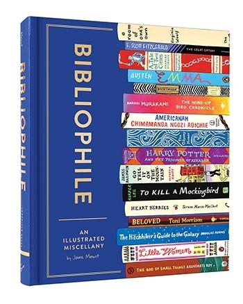 Bibliophile - An Illustrated Miscellany Illustrated by Jane Mount